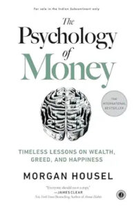 the psychology of money by morgan housel (author)